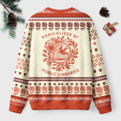 Pagewings Unisex Radicalized By Public Libraries Ugly Light Knit Sweatshirt