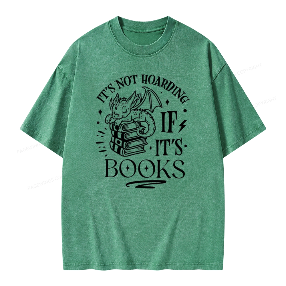 Pagewings It's Not Hoarding If It's Books Unisex Washed T-shirt