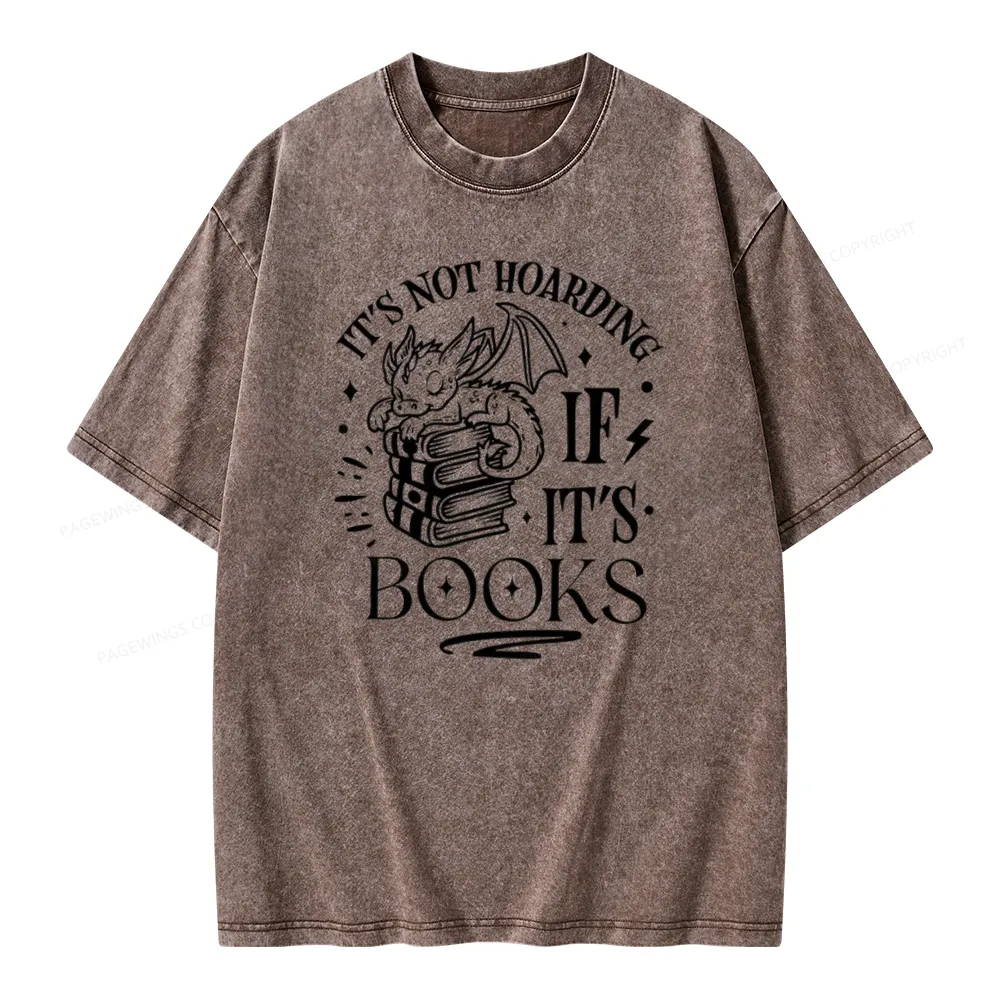 Pagewings It's Not Hoarding If It's Books Unisex Washed T-shirt