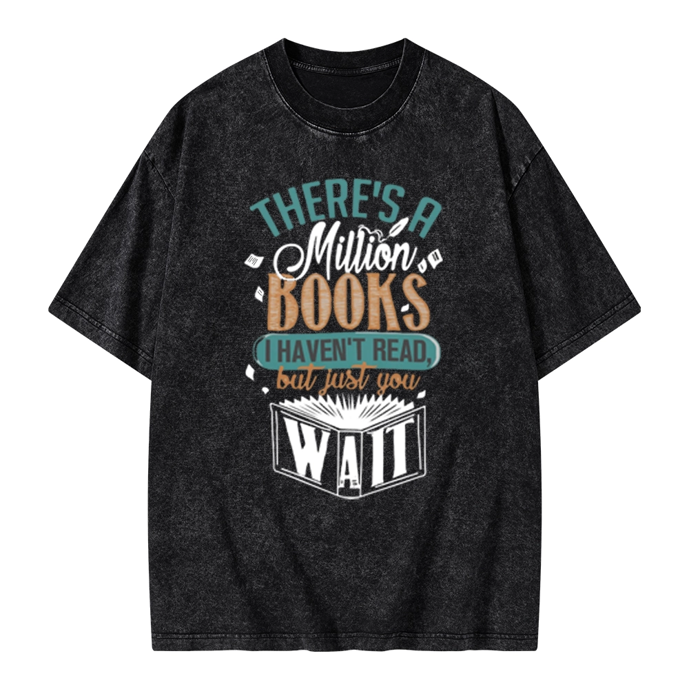 Pagewings There's A Million Books I Haven't Read Unisex Washed T-shirt