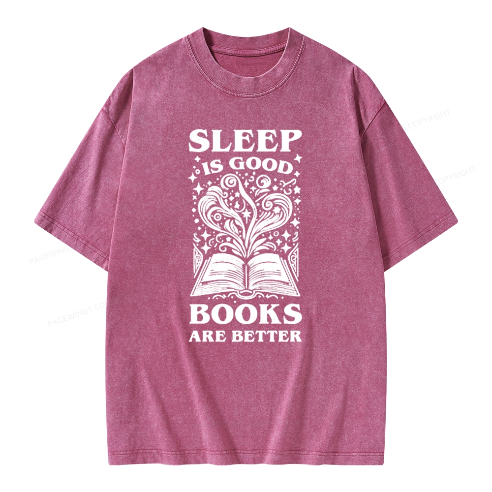 Pagewings Sleep is Good Books are Better Unisex Washed T-shirt