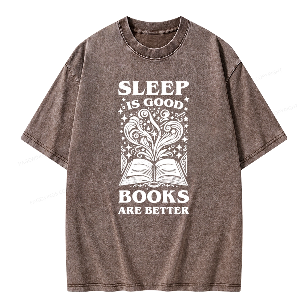 Pagewings Sleep is Good Books are Better Unisex Washed T-shirt