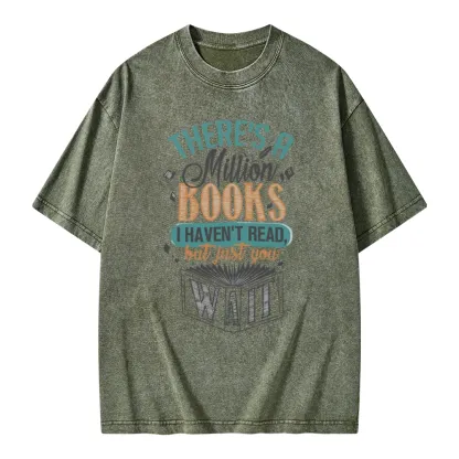 Pagewings There's A Million Books I Haven't Read Unisex Washed T-shirt
