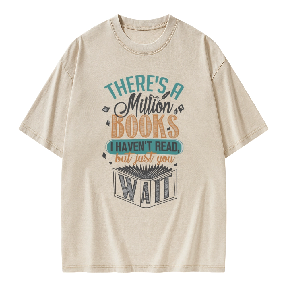 Pagewings There's A Million Books I Haven't Read Unisex Washed T-shirt