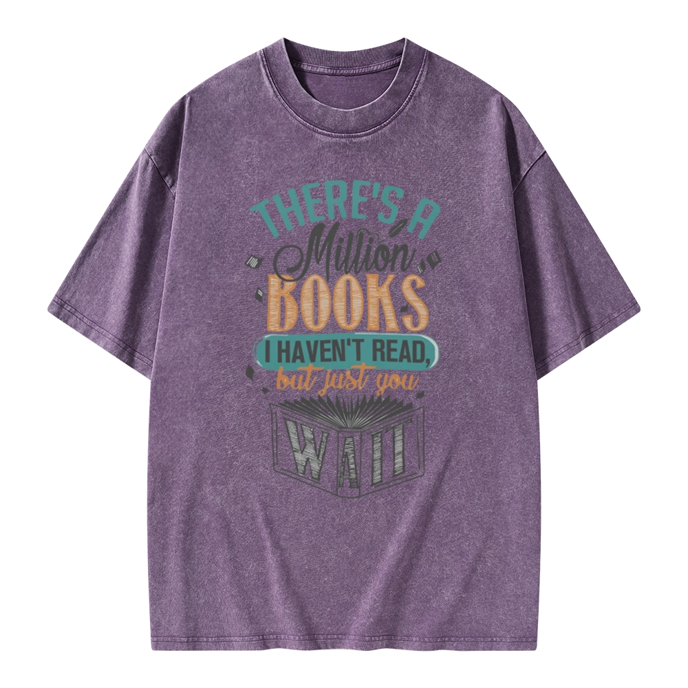 Pagewings There's A Million Books I Haven't Read Unisex Washed T-shirt