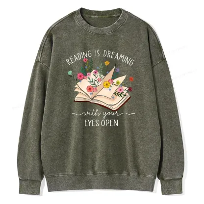 Pagewings Reading Is Dreaming With Your Eyes Open Unisex Washed Sweatshirt