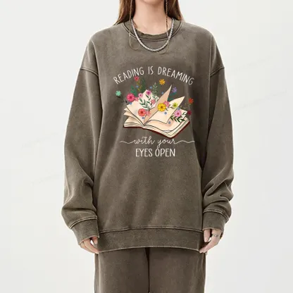 Pagewings Reading Is Dreaming With Your Eyes Open Unisex Washed Sweatshirt
