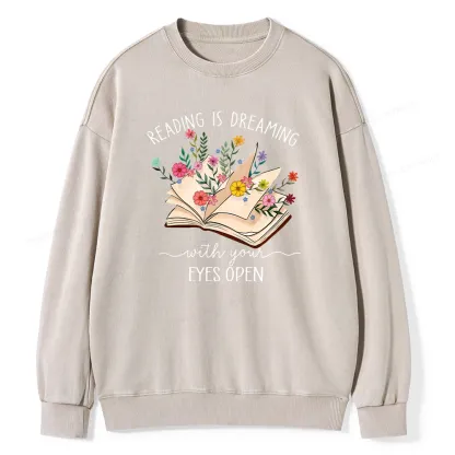 Pagewings Reading Is Dreaming With Your Eyes Open Unisex Washed Sweatshirt