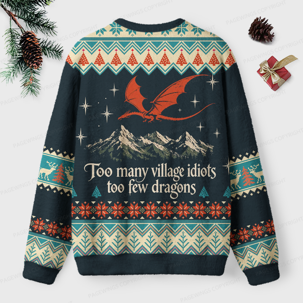 Pagewings Too Many Village Idiots Too Few Dragons Unisex Ugly Light Knit Sweatshirt