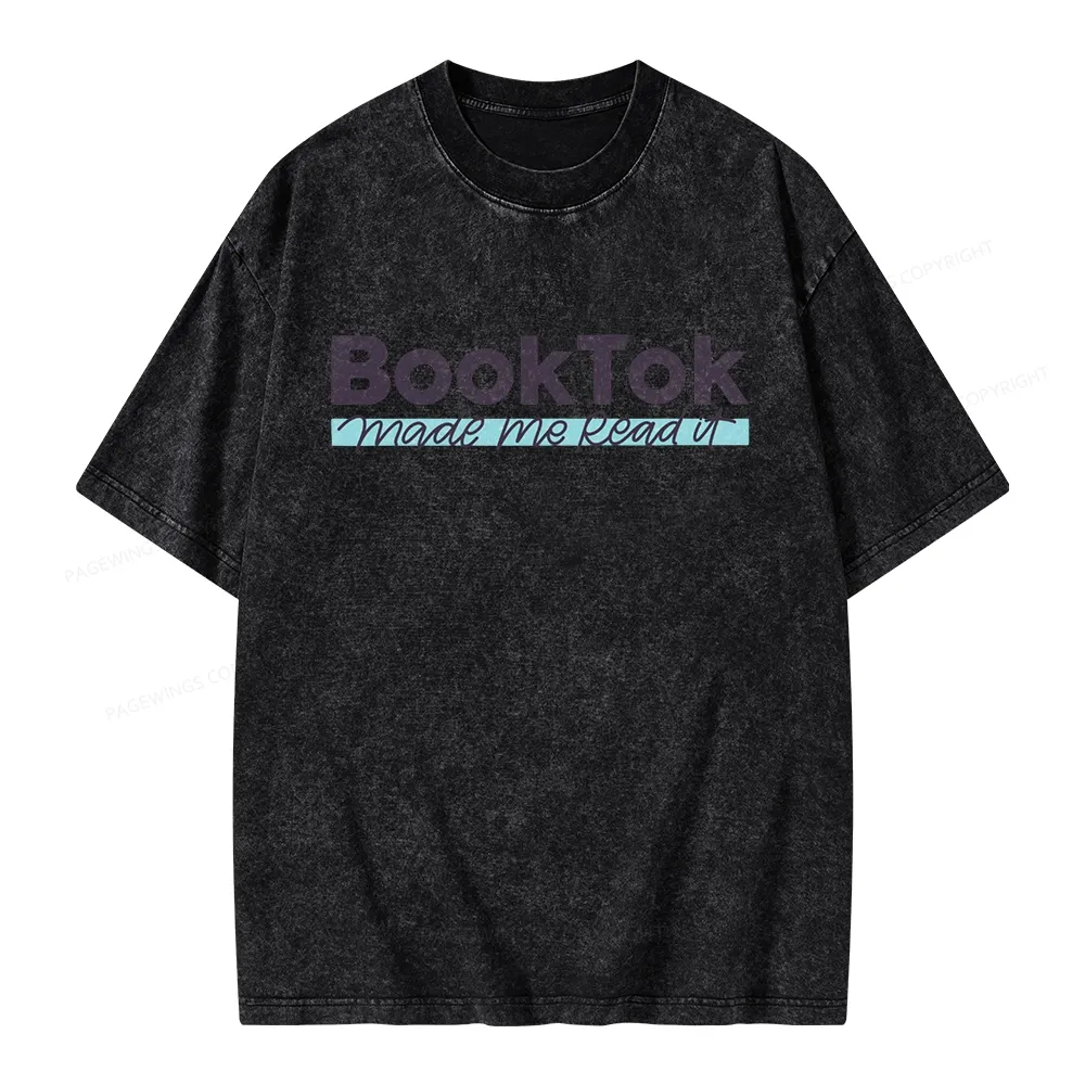Pagewings Booktok Made Me Read It Unisex Washed T-shirt