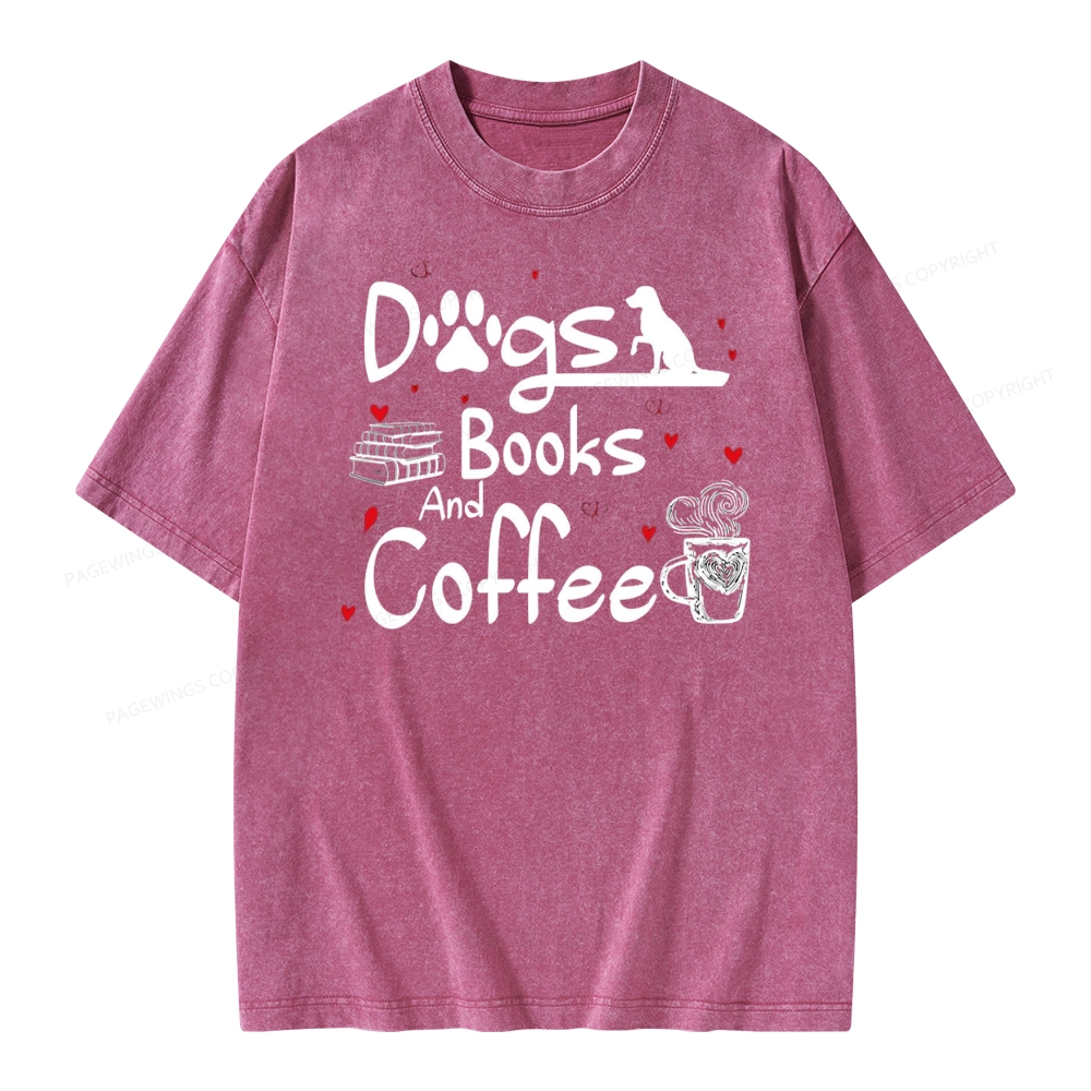 Pagewings Dogs Books And Coffee Unisex Washed T-shirt