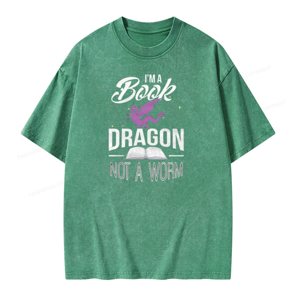 Pagewings Im A Book Dragon Not A Worm Unisex Washed T-shirt
