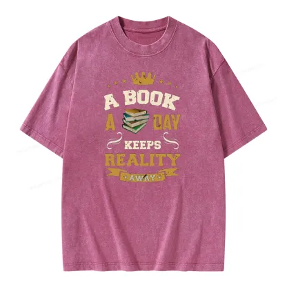 Pagewings A Book A Day Keeps Reality Away Unisex Washed T-shirt