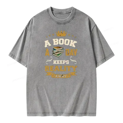 Pagewings A Book A Day Keeps Reality Away Unisex Washed T-shirt