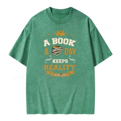 Pagewings A Book A Day Keeps Reality Away Unisex Washed T-shirt