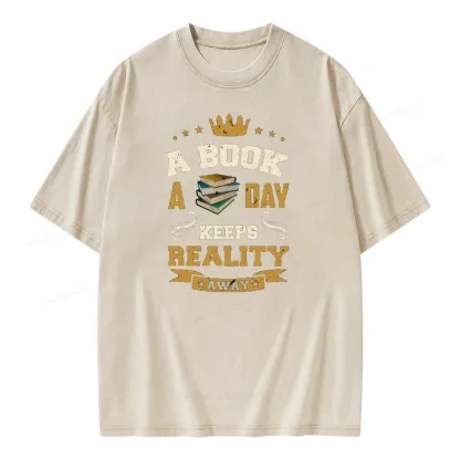 Pagewings A Book A Day Keeps Reality Away Unisex Washed T-shirt