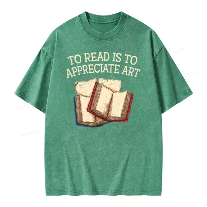Pagewings To Read Is To Appreciate Art Unisex Washed T-shirt