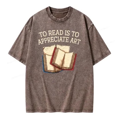 Pagewings To Read Is To Appreciate Art Unisex Washed T-shirt