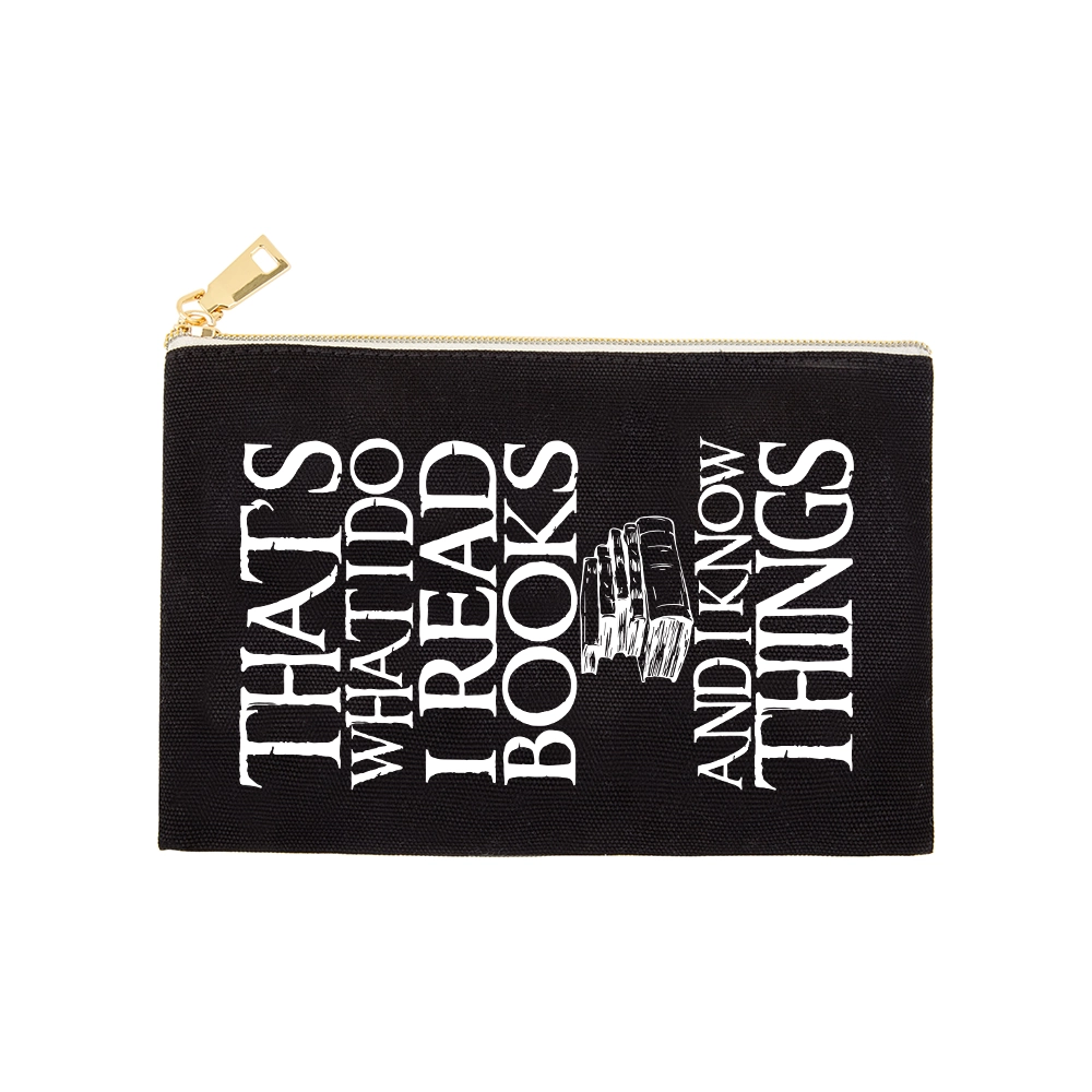 Pagewings That's What I Do I Read Books And I Know Things Unisex Pouch