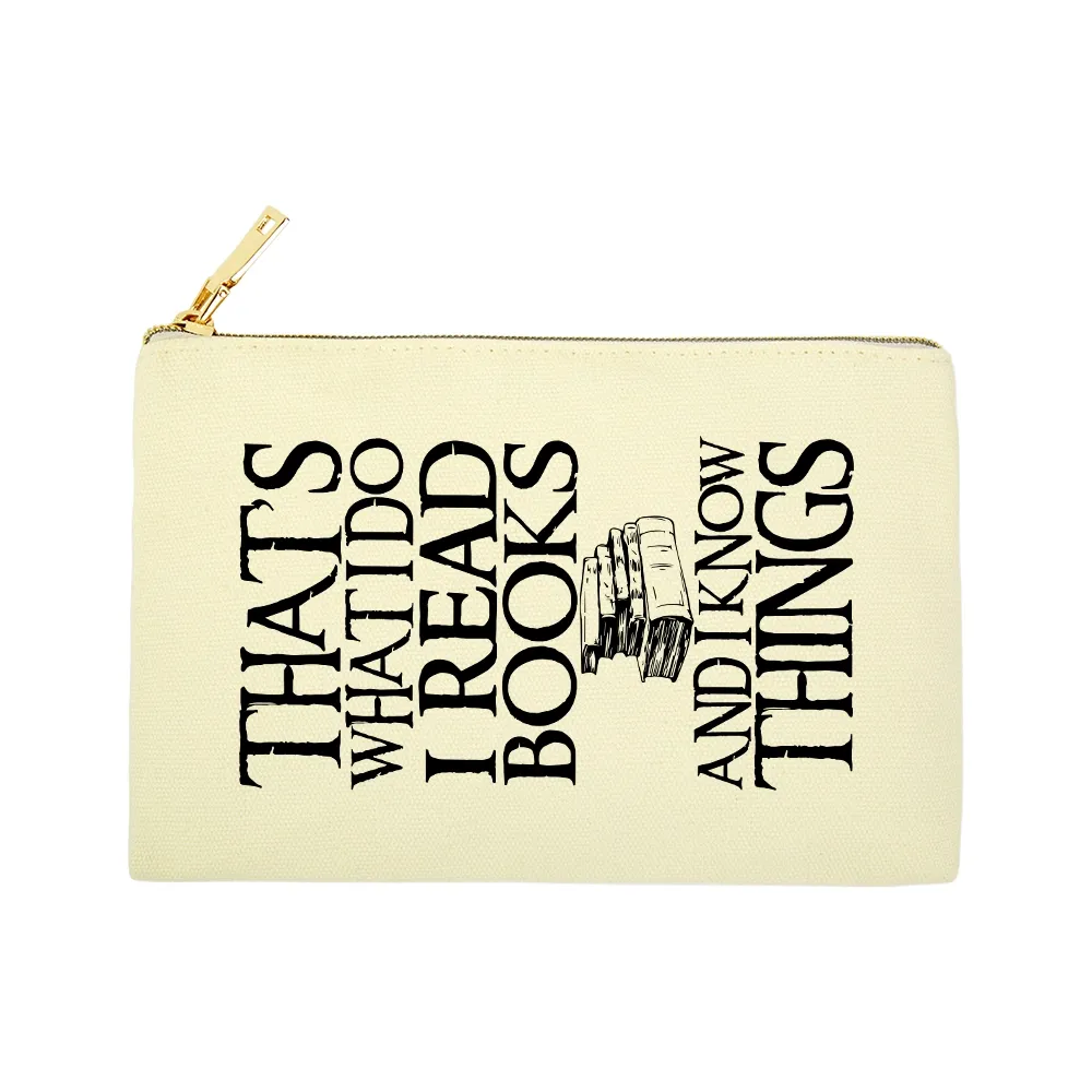 Pagewings That's What I Do I Read Books And I Know Things Unisex Pouch