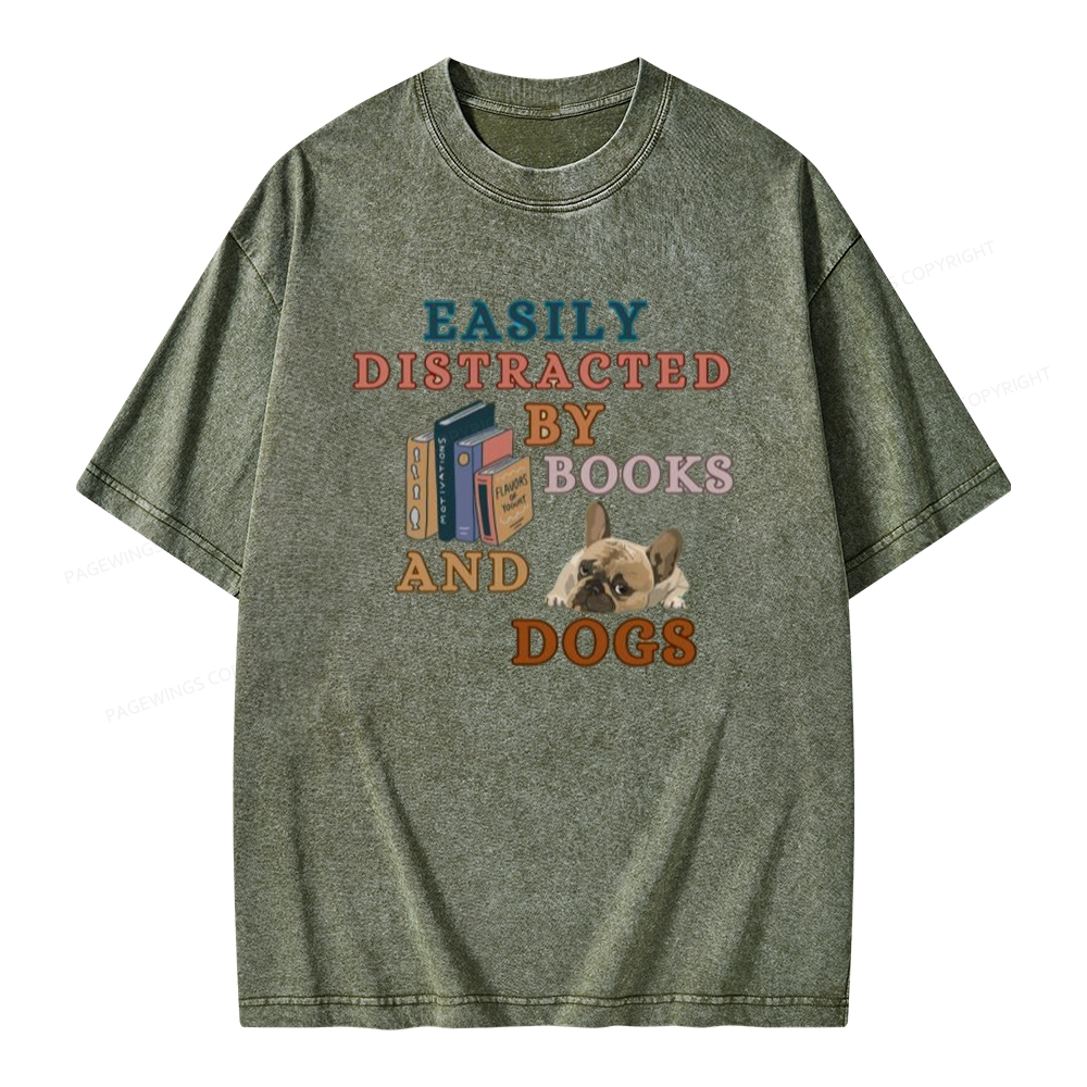 Pagewings Easily Distracted By Books And Dogs Unisex Washed T-shirt