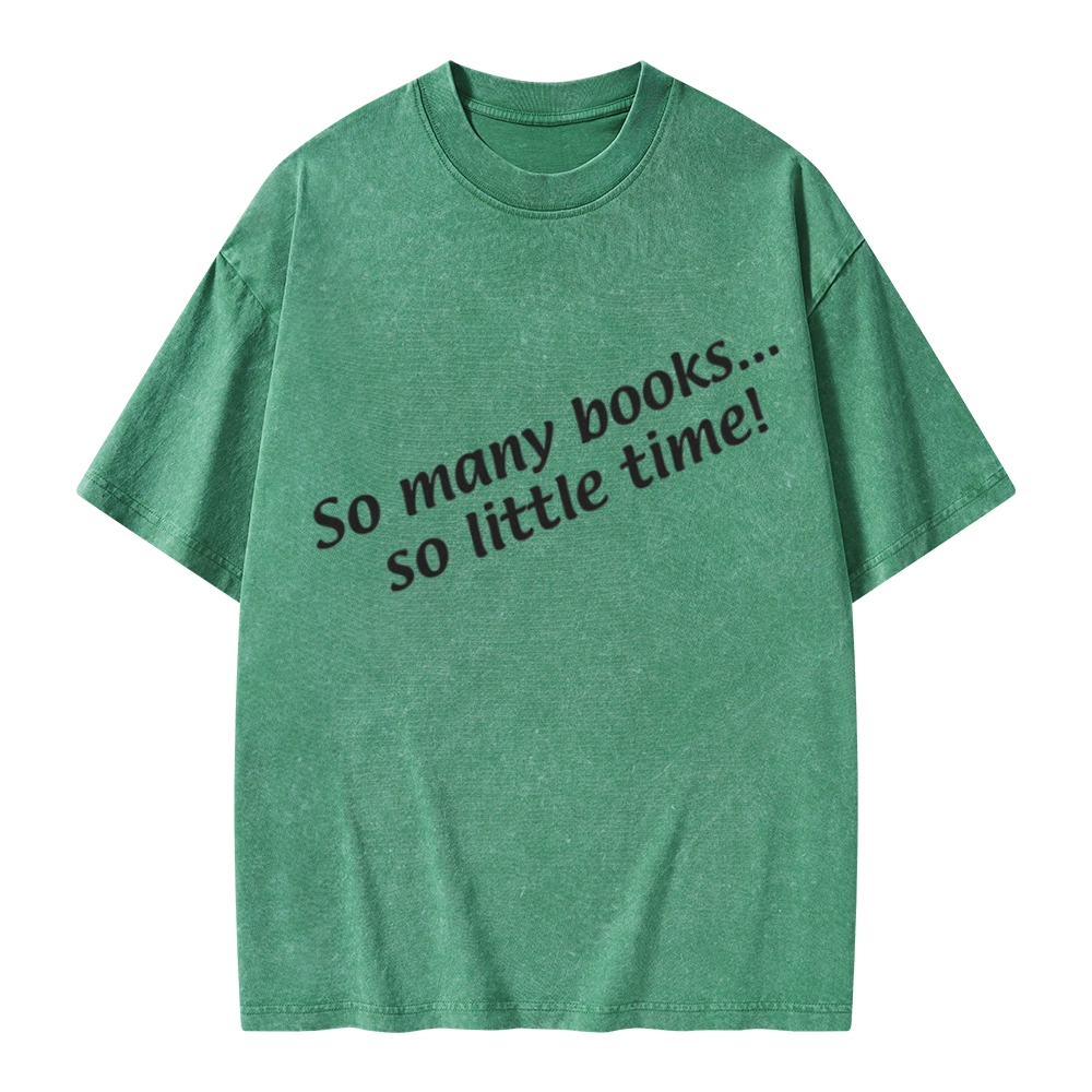 Pagewings So Many Books So Little Time Unisex Washed T-shirt