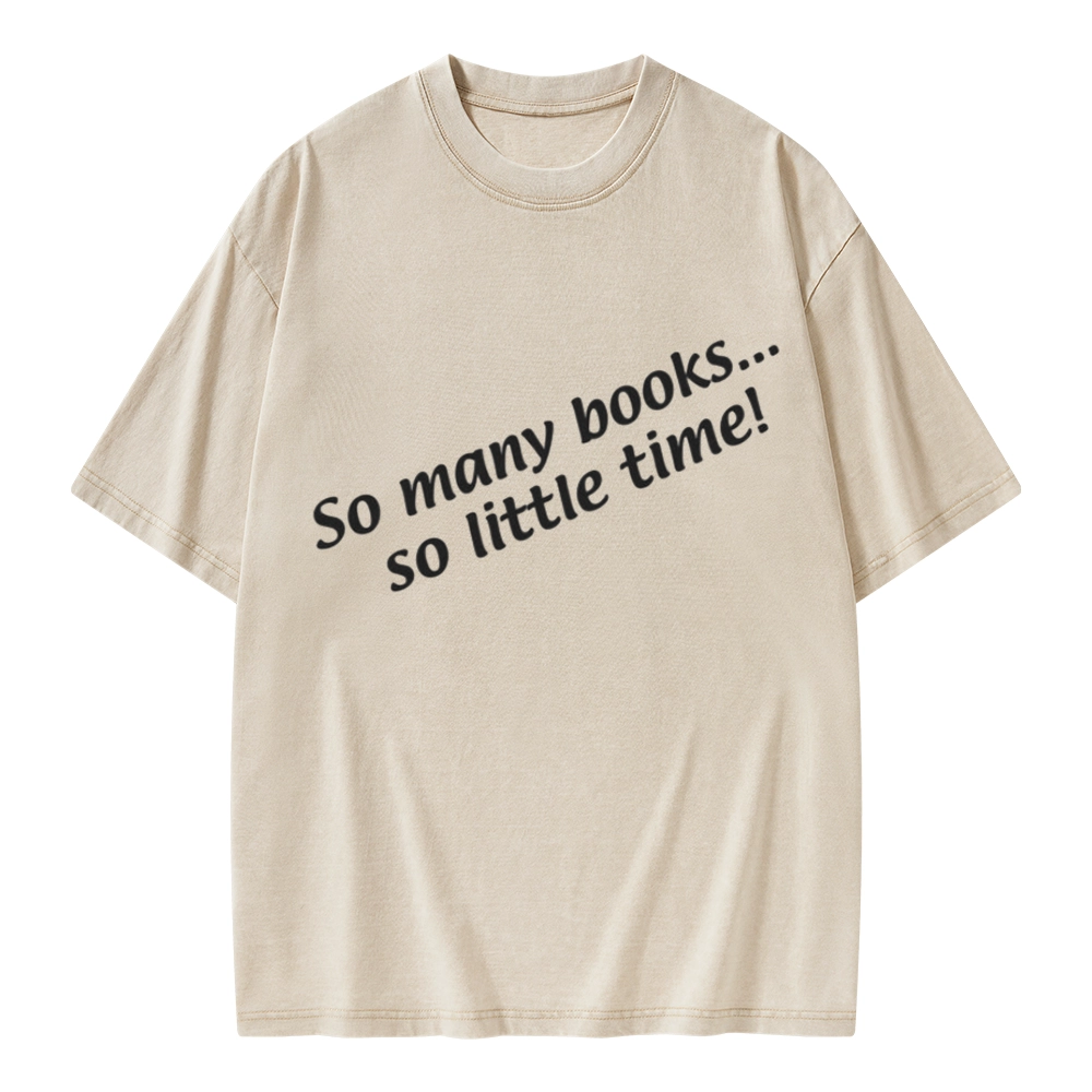 Pagewings So Many Books So Little Time Unisex Washed T-shirt