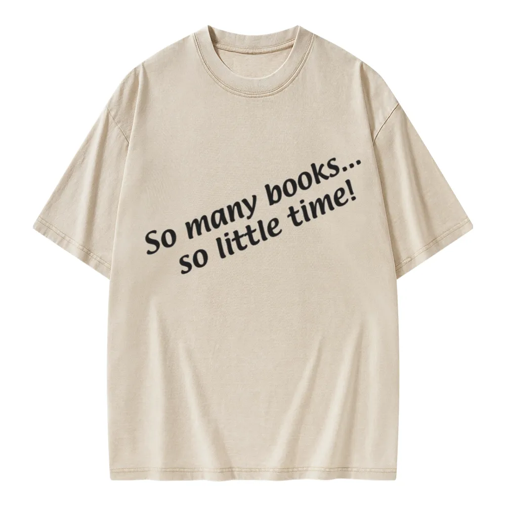 Pagewings So Many Books So Little Time Unisex Washed T-shirt