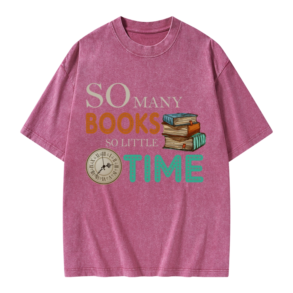 Pagewings So Many Books So Little Time Book Unisex Washed T-shirt
