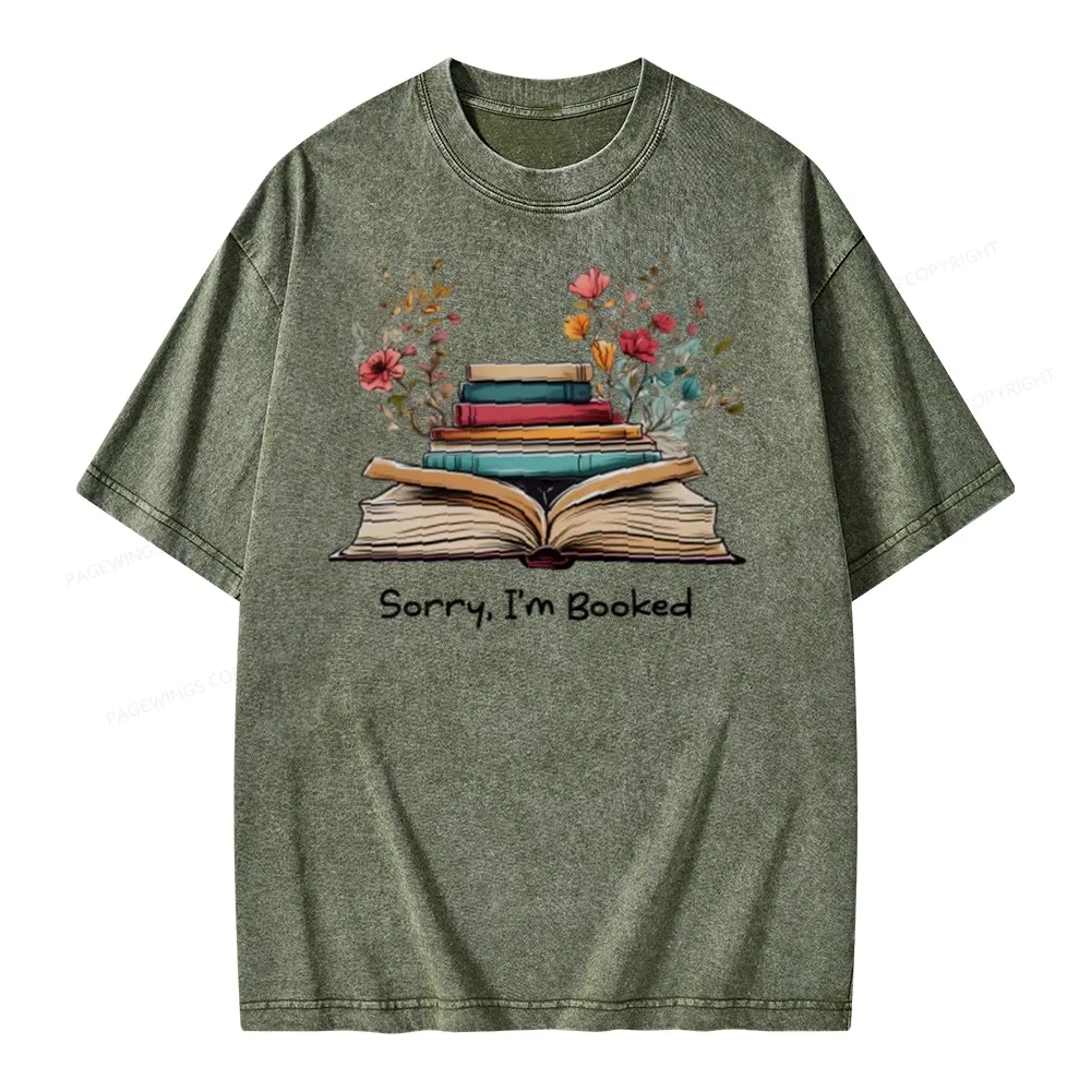 Pagewings Sorry I'm Booked Unisex Washed T-shirt