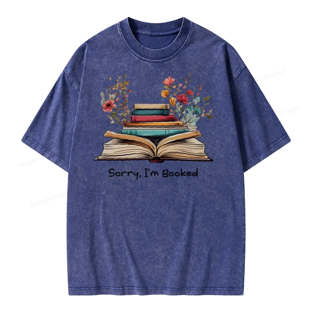 Pagewings Sorry I'm Booked Unisex Washed T-shirt