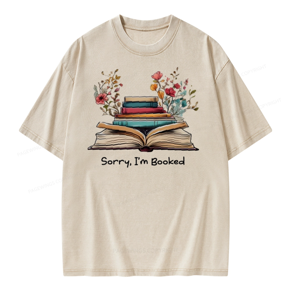 Pagewings Sorry I'm Booked Unisex Washed T-shirt