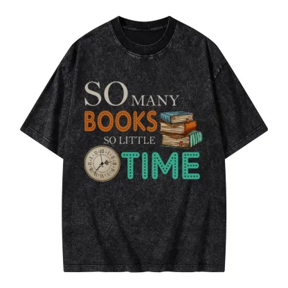 Pagewings So Many Books So Little Time Book Unisex Washed T-shirt
