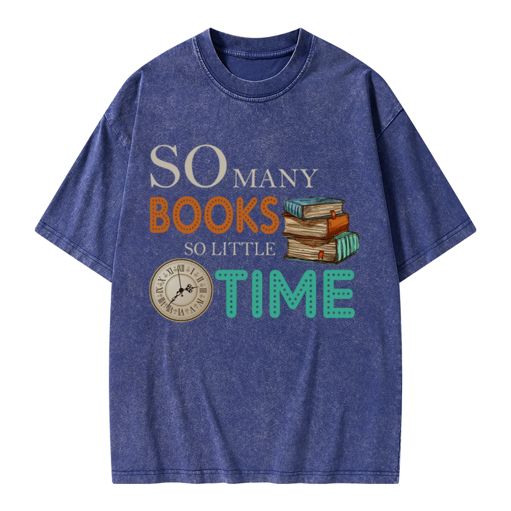 Pagewings So Many Books So Little Time Book Unisex Washed T-shirt