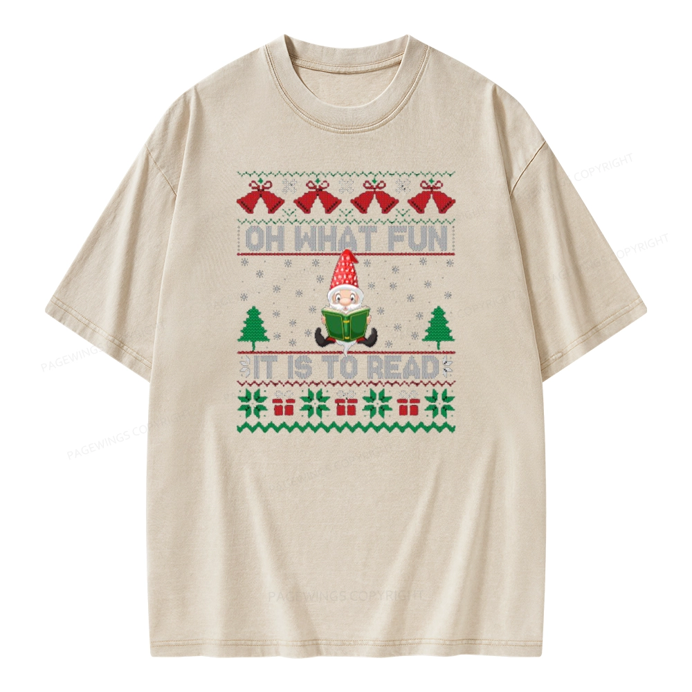 Pagewings Oh What Fun It Is To Read Unisex Washed T-shirt