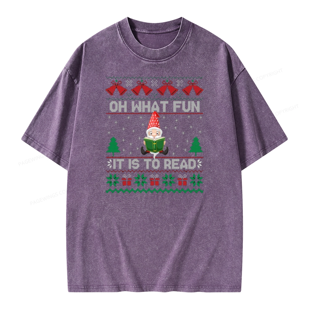 Pagewings Oh What Fun It Is To Read Unisex Washed T-shirt