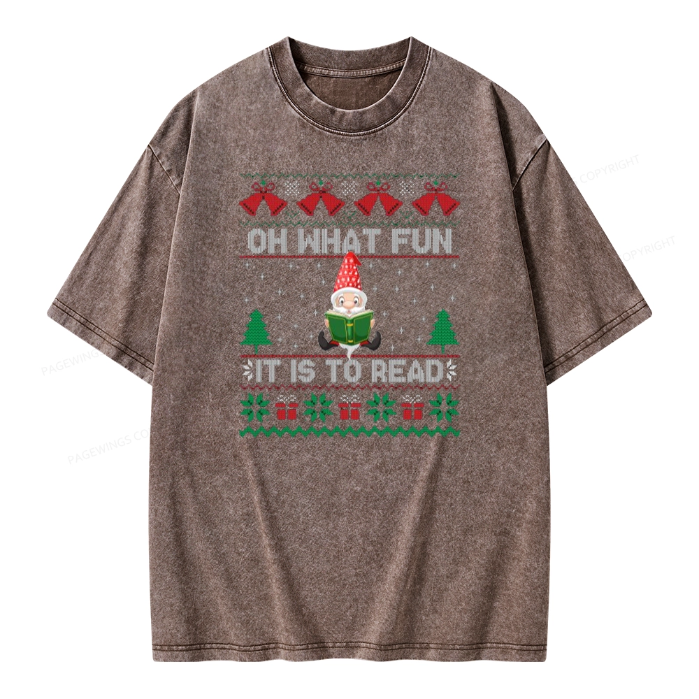 Pagewings Oh What Fun It Is To Read Unisex Washed T-shirt
