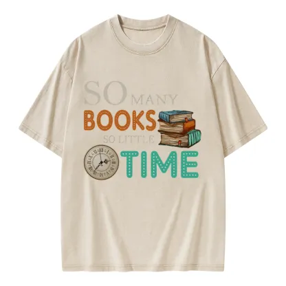 Pagewings So Many Books So Little Time Book Unisex Washed T-shirt