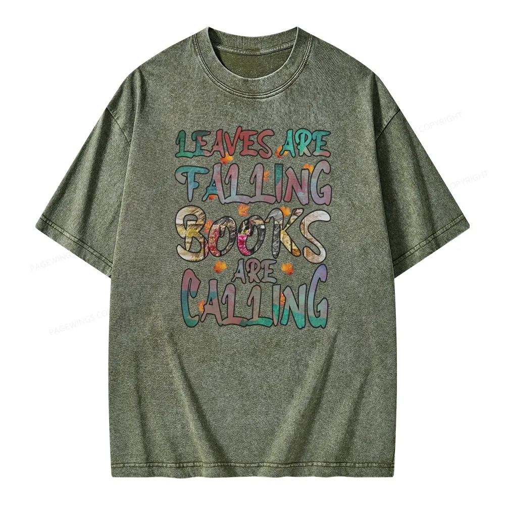 Pagewings Leaves Are Falling Books Are Calling Unisex Washed T-shirt