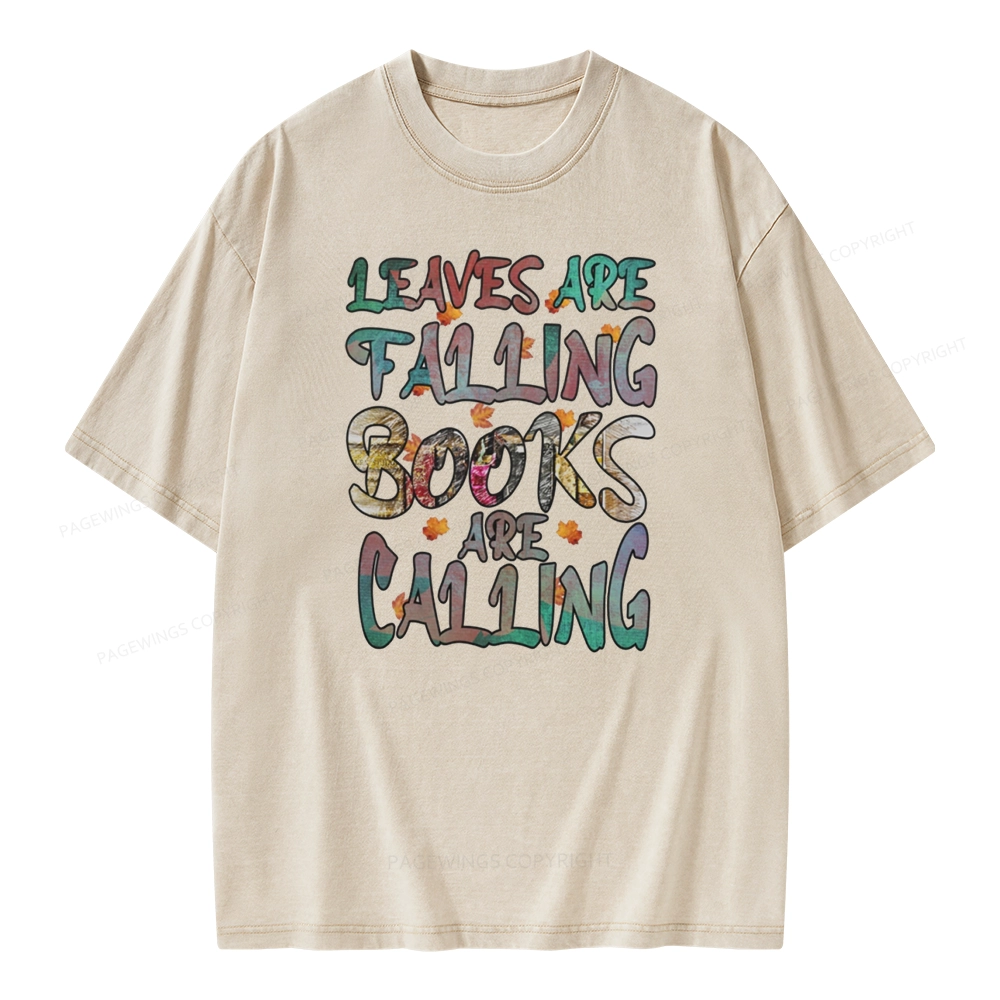 Pagewings Leaves Are Falling Books Are Calling Unisex Washed T-shirt