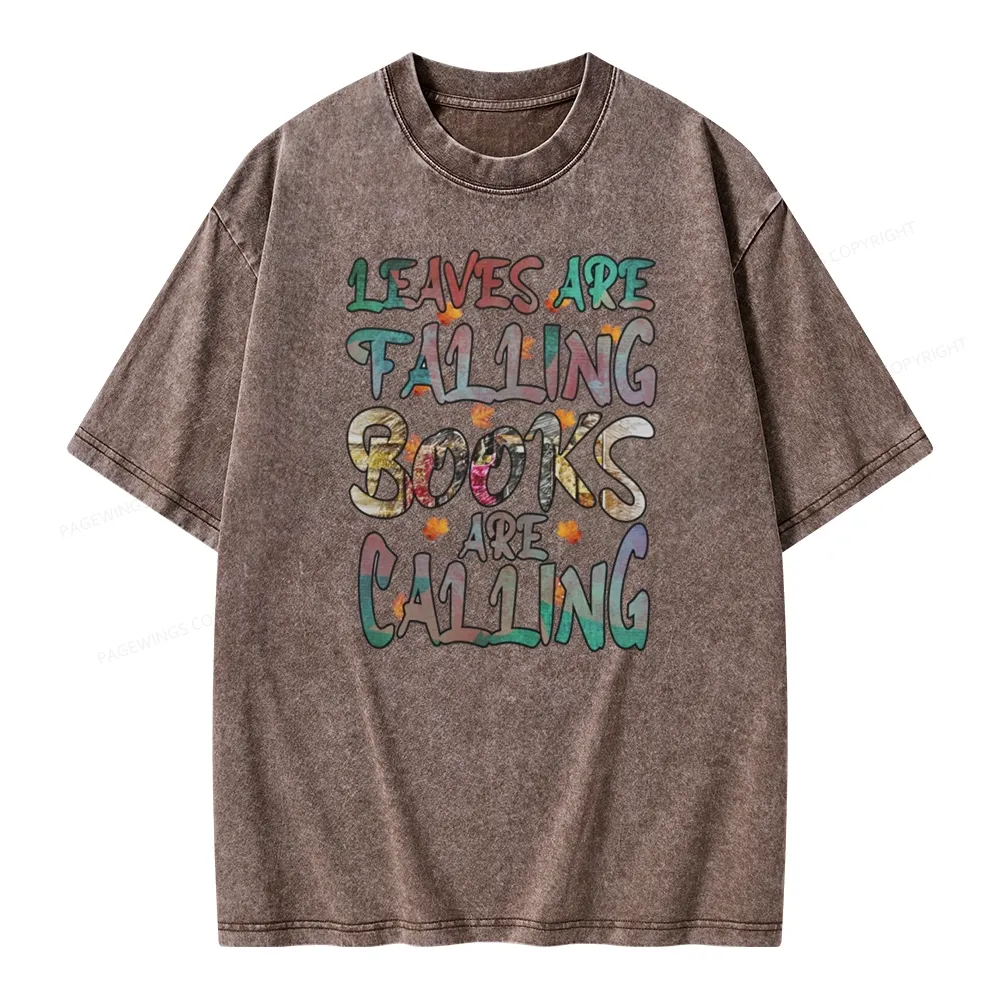 Pagewings Leaves Are Falling Books Are Calling Unisex Washed T-shirt