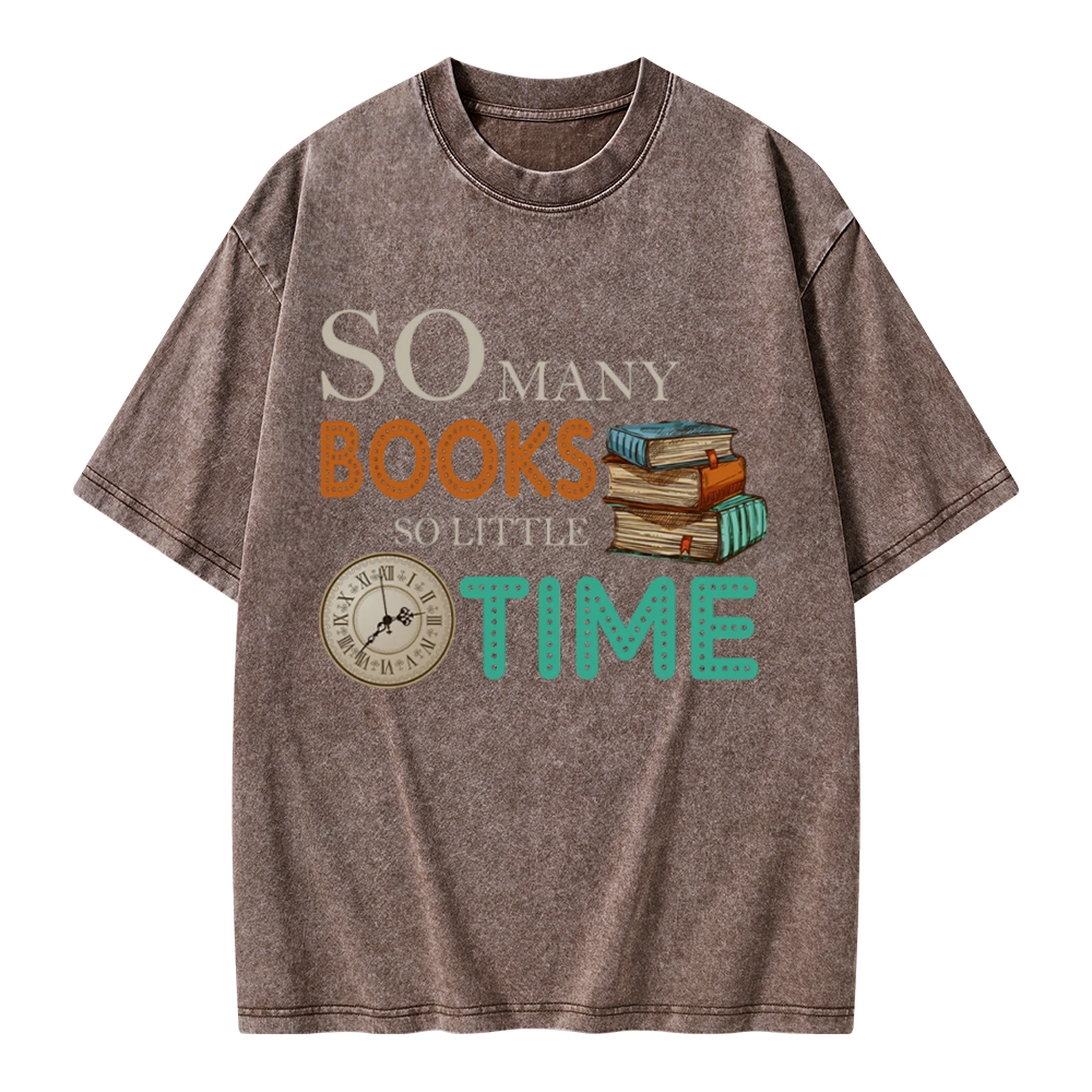 Pagewings So Many Books So Little Time Book Unisex Washed T-shirt