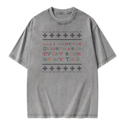 Pagewings All I Want For Christmas Is Every Book On My TBR Unisex Washed T-shirt