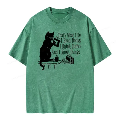 Pagewings That's What I Do I Read Books I Drink Coffee And I Know Things Unisex Washed T-shirt