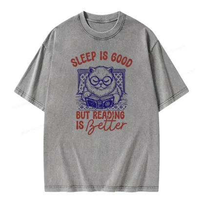 Pagewings Sleep Is Good But Reading Is Better Unisex Washed T-shirt