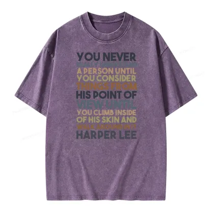 Pagewings Harper Lee You Never Really, Understand A Person Unisex Washed T-shirt