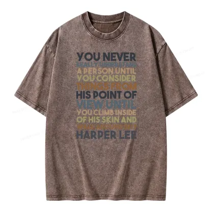 Pagewings Harper Lee You Never Really, Understand A Person Unisex Washed T-shirt