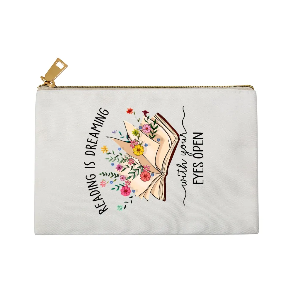 Pagewings Reading Is Dreaming With Your Eyes Open Pouch
