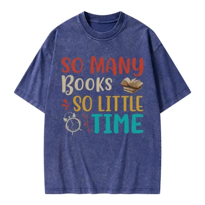 Pagewings So Many Books So Little Time Unisex Washed T-shirt
