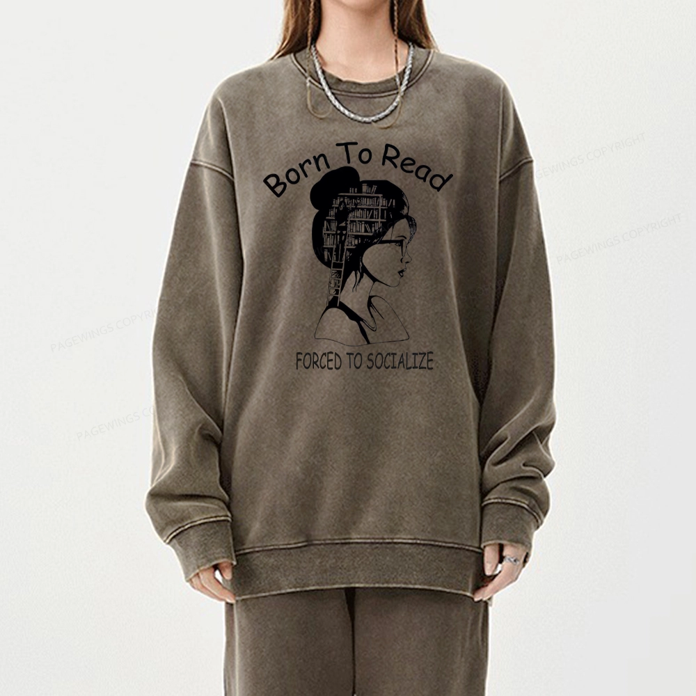 Pagewings Born To Read Unisex Washed Sweatshirt